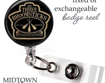 The Three Broomsticks Badge Reel or Exchangeable Topper