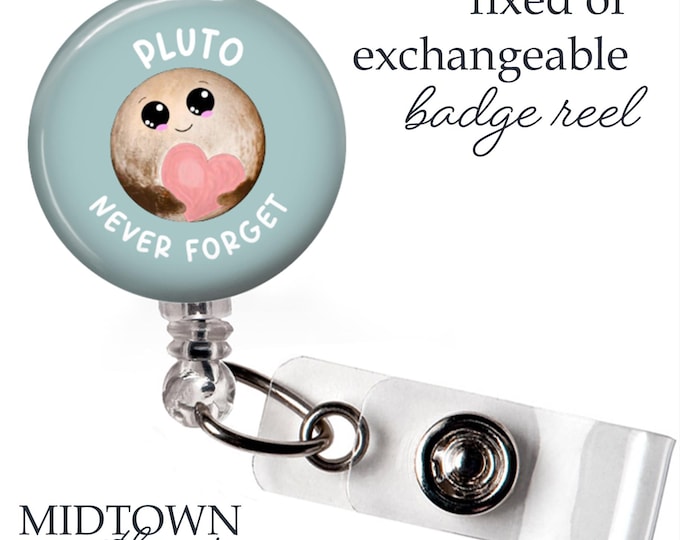 Pluto Badge Reel or Exchangeable Topper