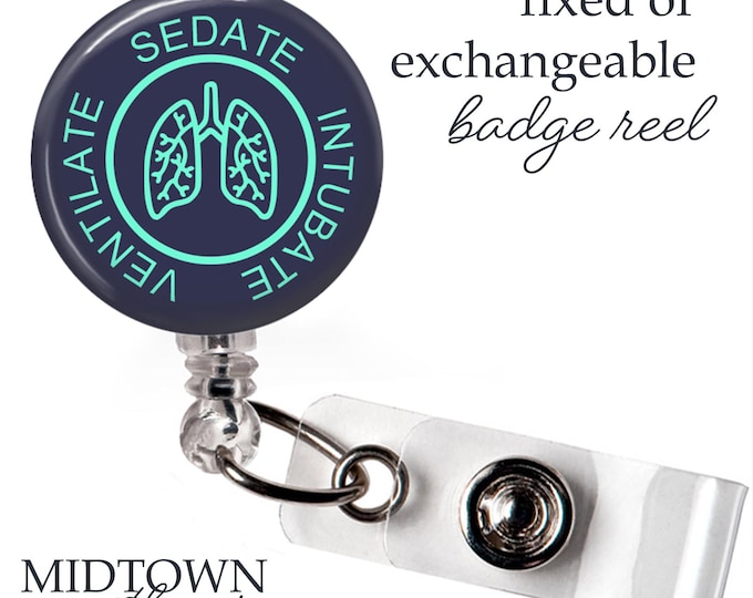 Sedate Intubate Ventilate Badge Reel or Exchangeable Topper