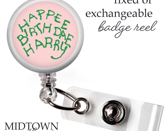 Happy Birthday Harry Badge Reel or Exchangeable Topper