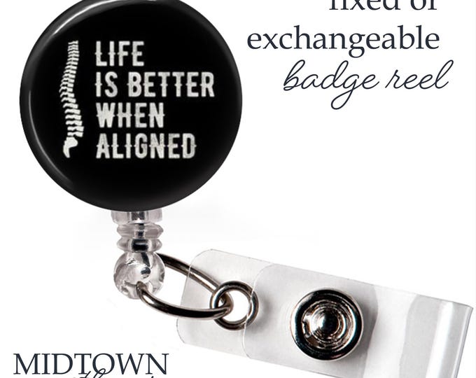 Life is Better When Aligned Badge Reel or Exchangeable Topper
