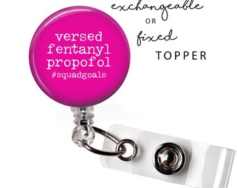 MED - Anesthesia Squad Goals Badge Reel or Exchangeable Button