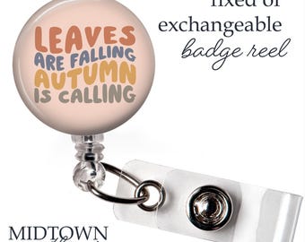 Leaves are Falling Badge Reel or Exchangeable Topper