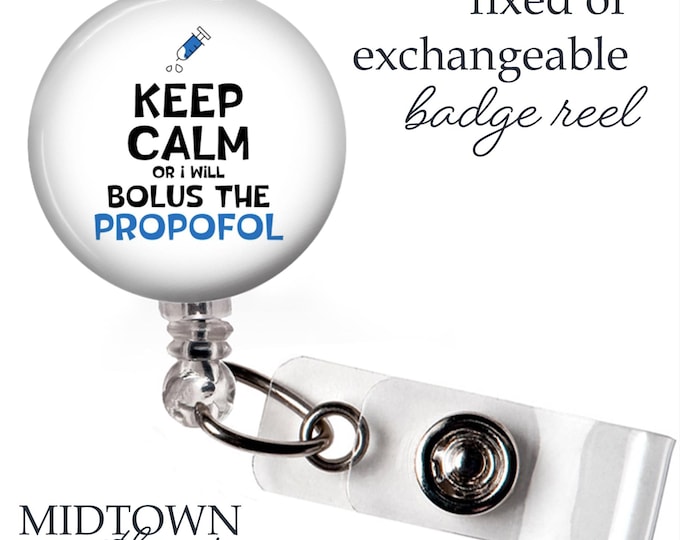 Propofol Bolus Badge Reel or Exchangeable Topper