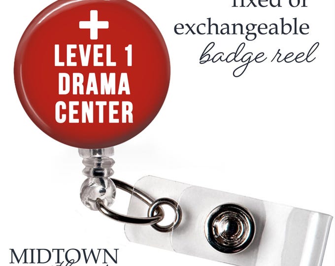 Level 1 Drama Center Badge Reel or Exchangeable Topper