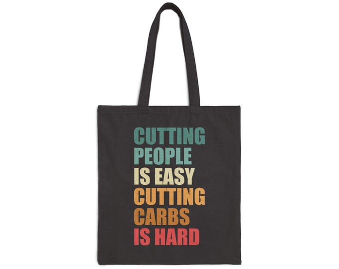 Funny Cutting Carbs Tote Bag, Eco-Friendly grocery bag, Gym bag, Gift for foodies, Motivational Shopping Bag