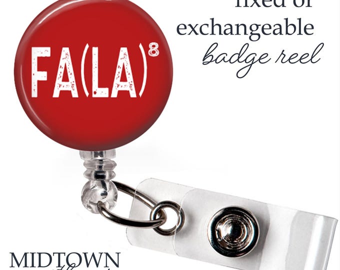 Fa(La)8 Badge Reel or Exchangeable Topper