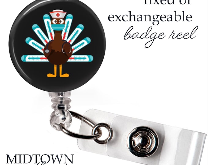 Medical Turkey Badge Reel or Exchangeable Topper