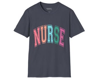Nurse Unisex T-Shirt, Gift for Nurses, Healthcare Worker Appreciation, Summer Wardrobe, Nursing Student Shirt