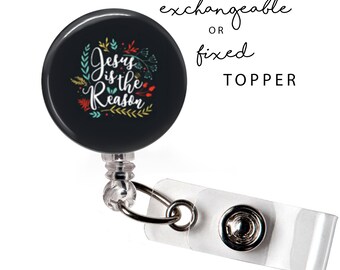 CHR - Jesus is the Reason Badge Reel or Exchangeable Button