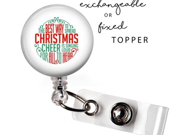 CHR - The Best Way to Spread Christmas Cheer Badge Reel or Exchangeable Button