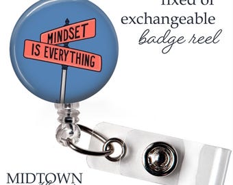 Mindset is Everything Badge Reel or Exchangeable Topper