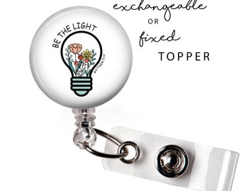 INS - Be the Light Badge Reel or Exchangeable Button