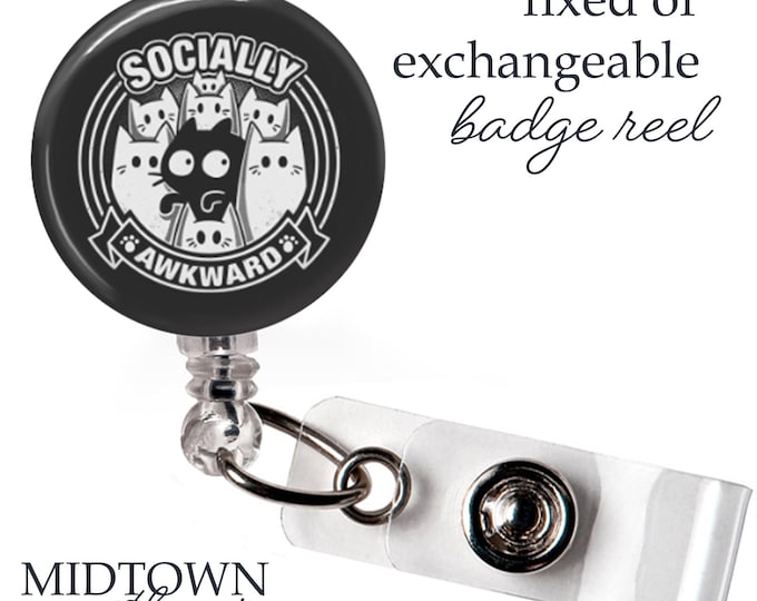 Socially Awkward Badge Reel or Exchangeable Topper