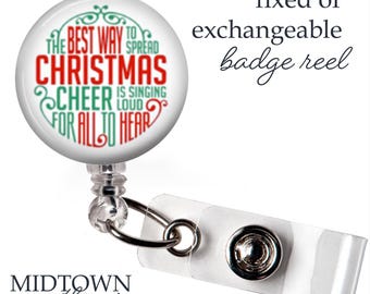 The Best Way to Spread Christmas Cheer Badge Reel or Exchangeable Topper