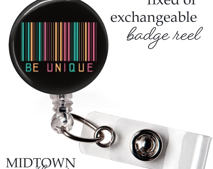 Be Unique Badge Reel or Exchangeable Topper