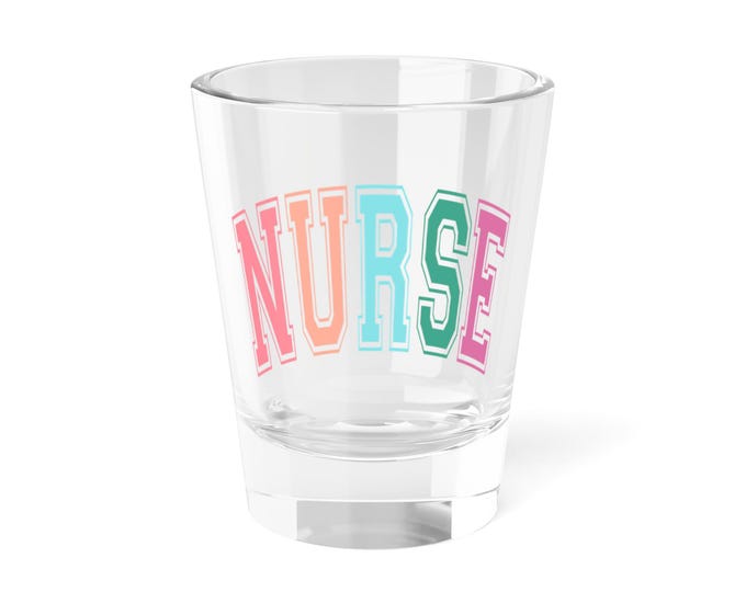 Nurse Shot Glass - Perfect Gift for Healthcare Workers, Fun Barware for Parties, Nurse Appreciation Day, Unique Collectible