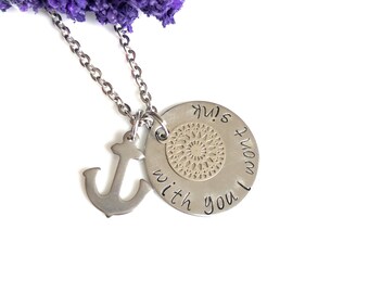 with you I won't sink - Hand Stamped Necklace - Anchor Charm and Geometric Accent
