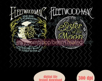 Buy1 get2- Fleetwood Mac Sister of The Moon Album Png Files Distressed Band Rock Roll Rock Band PNG Sublimation Digital Instant Download