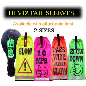 HORSE Hi Viz Fluorescent Tail Sleeve, Lights  Equestrian, Riding Safety, Tail Guard, High Visibility, Horse Riding Hi Viz Personalise