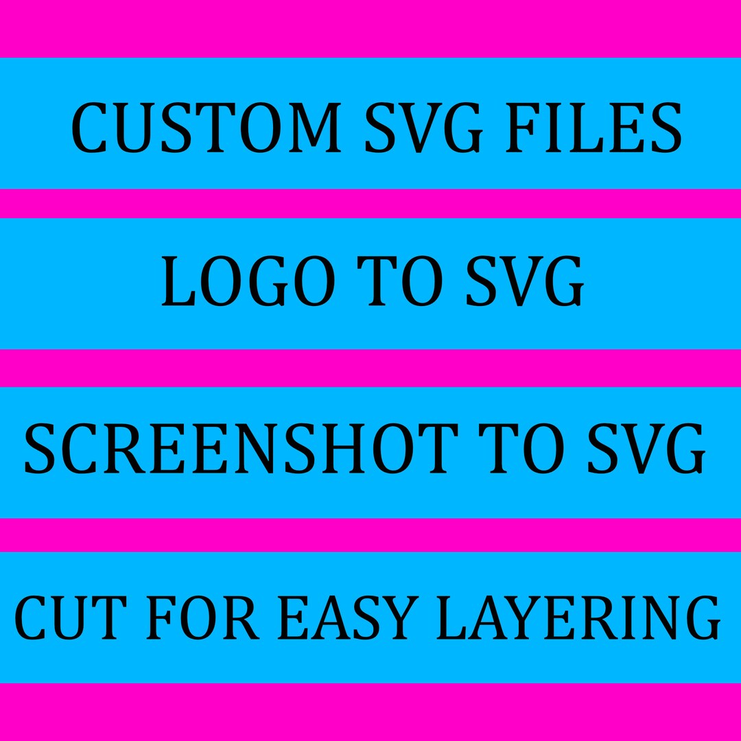 Custom Svg, ,png to SVG, Jpeg to SVG, High Resolution, Custom SVG