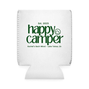 Camp Bach Can Cooler, Personalized Koozie, Camping Bachelorette, Lake Bachelorette, Wedding Coozies, Cabin Crew Bach, Custom Can Coolers image 3
