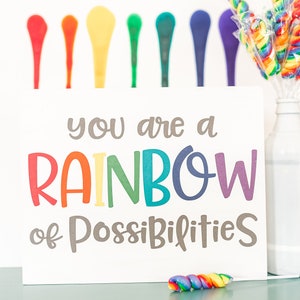 You Are A Rainbow of Possibilities Sign Rainbow Home Decor - Etsy UK