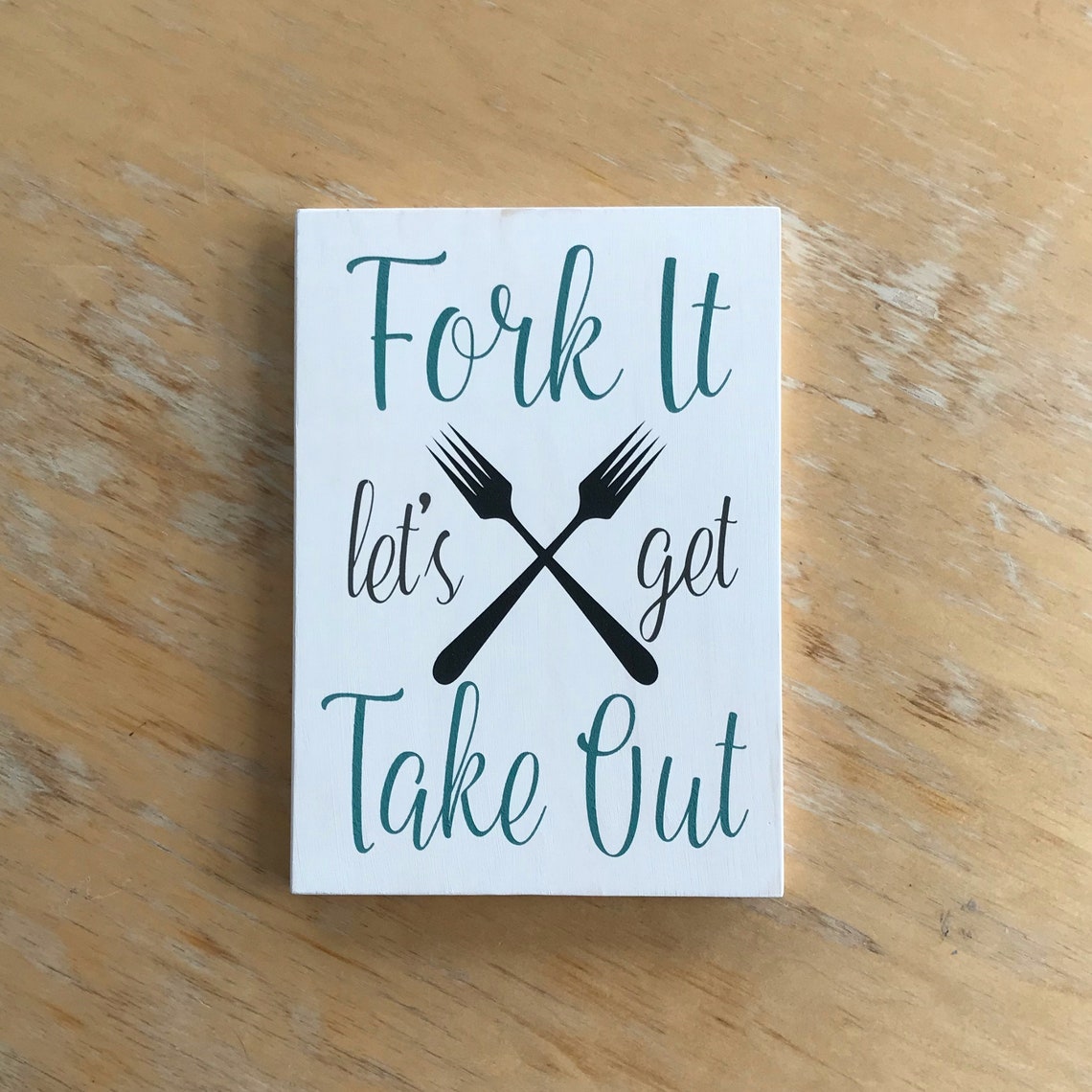 Fork It Let's Get Take Out Kitchen Sign Hand Painted Etsy