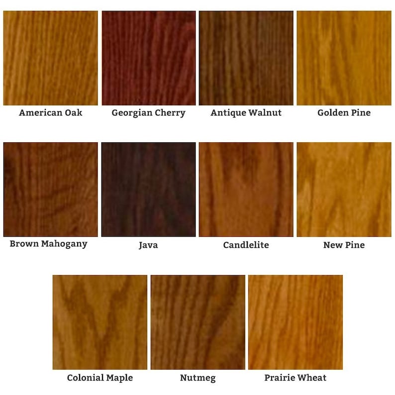 May include: A wood stain color chart with 10 different wood stain colors. The colors are: American Oak, Georgian Cherry, Antique Walnut, Golden Pine, Brown Mahogany, Java, Candlelite, New Pine, Colonial Maple, and Nutmeg.