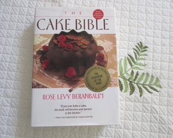 Vintage The Cake Bible by Rose Levy Berenbaum 1988 Harper Collins Classic Cookbooks Gifts for Foodies  Cake Lovers Gourmet Cooks Bakers