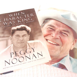 Vintage &quot;When Character Was King&quot; Book & Ronald Reagan Photo