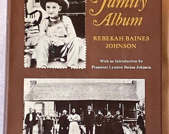 Numbered First Edition Signed Lyndon B Johnson Book 1965 A Family Album Hand Autographed Stamped 32661 LBJ 36th US President Rare
