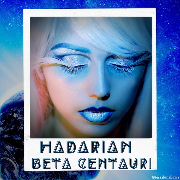 A Channeled Message from Galactic Hadarian Beta Centaurian StarSeed Reading by email 4-5 paragraphs