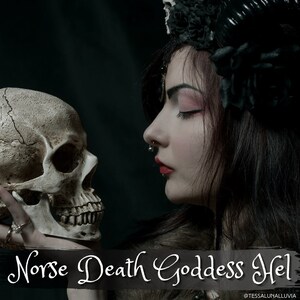 A Channeled Message from the Norse Goddess Hel [Death and the Underworld] Reading 4-5 paragraphs