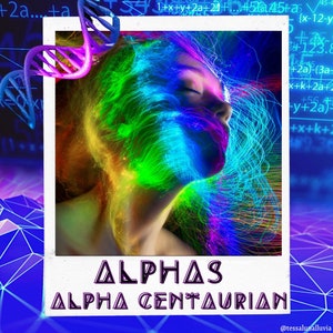A Channeled Message from Galactic Alpha Centaurians StarSeed Reading by email 4-5 paragraphs