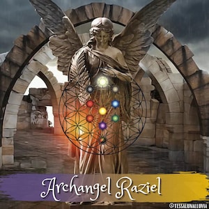 A Channeled Message from Archangel Raziel Reading 5-6 paragraphs