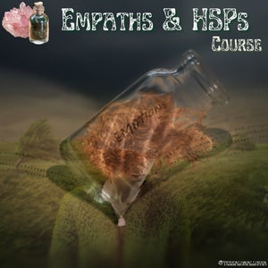 May include: A glass jar with the word "EMOTIONS" written on it, containing a tangle of brown hair. The jar is tilted and resting on a green surface. The text "EMPATHS & HSPs COURSE" is written in white letters on a dark background above the jar.