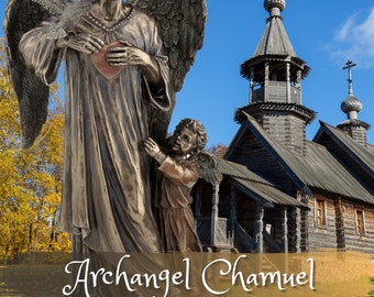 A Channeled Message from Archangel Chamuel Reading 4-5 paragraphs