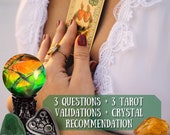 BEST VALUE - 3 Psychic Questions + 3 Tarot Validations + Crystal Recommendation pdf with included card and crystal pics