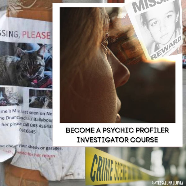 FIND Missing People | Pets | Items - Become a Psychic Profiler Investigator 4 Step Course with Certificate Individual Personal Training
