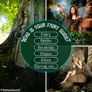 Könnte beinhalten: Ein grüner Kreis mit dem Text "Wer ist dein Feenführer?" und einer Liste von Feentypen: Fee, Sprite, Brownie, Kobolde, Elfen, Devas usw. Das Bild ist eine Collage mit drei Fotos: ein Baum mit einer kleinen Tür, eine Frau, die als Fee verkleidet ist, und ein junges Mädchen, das als Fee verkleidet ist.