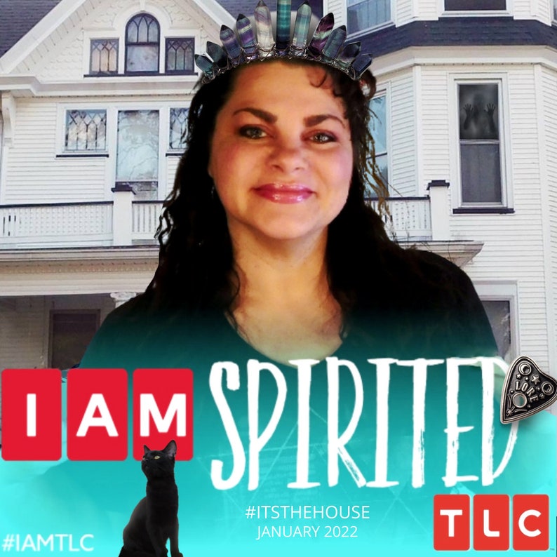 May include: A woman with dark curly hair wearing a crystal crown stands in front of a white house with the words "I AM SPIRITED" in red letters. The text "#ITSTHEHOUSE JANUARY 2022" and the TLC logo are also visible. A black cat sits in the lower left corner of the image.