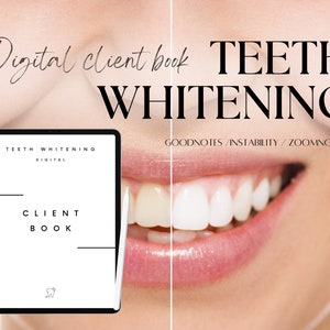 Teeth whitening must have / Digital client book/ Teeth whitening client record/ with Hyperlinked Tabs / Goodnotes/ Notability/ Zoomnotes