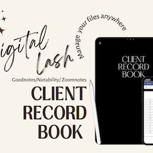 May include: A digital client record book for lash technicians. The book is displayed on an iPad and a phone. The text on the screen reads "Client Record Book" and "Index".