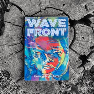 Wavefront - A Paranormal Science Fiction Novella - Book by Madison Cowles Serna