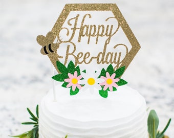 Happy Bee Day Cake Topper, Glitter Bumble Bee Party Decor