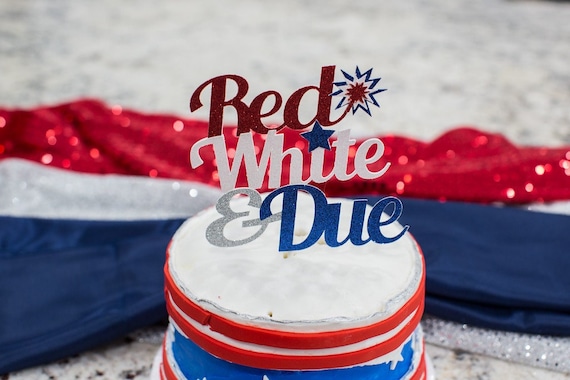 Red White and Due. Fourth of July Baby Shower Decorations. 4th of July Baby Shower Cake Topper. Red White and Due Baby Shower Decor. Il_570xn