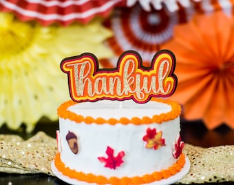 Thankful Cake Topper, Glitter Thanksgiving Dessert Decor
