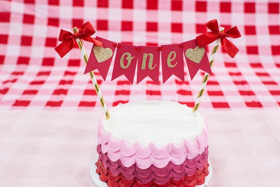 Valentine S Day First Birthday Cake Topper Etsy