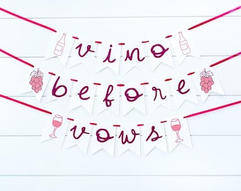Vino Before Vows Bachelorette Party Decorations. Wine Bridal Shower Banner. Burgundy.